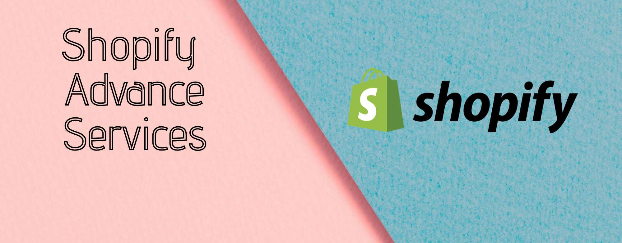 Shopify Advance Services Banner | RF Technologies
